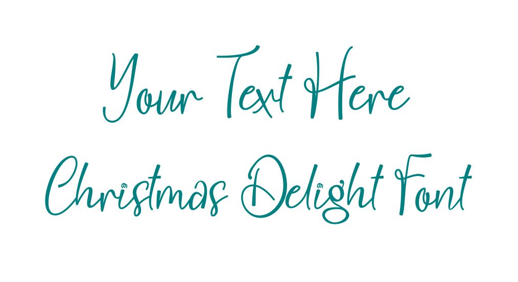 Custom Text Christmas Delight Font
