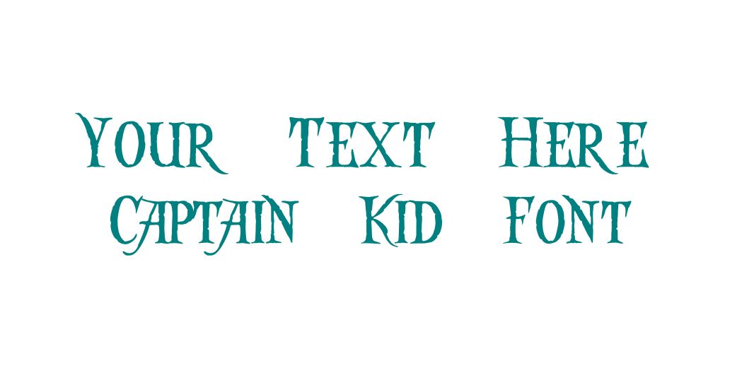 Custom Text Captain Kidd Font