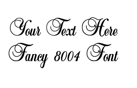 Custom Text Fancy 8004 Font