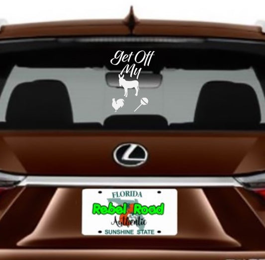 Get Off My (Funny Custom) vinyl decal