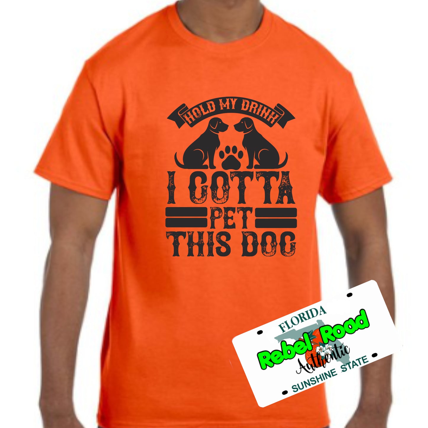 Hold My Drink, I Gotta Pet This Dog Tee