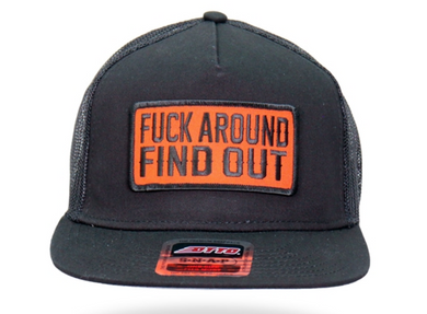 Fuck Around Find Out Snapback Hat