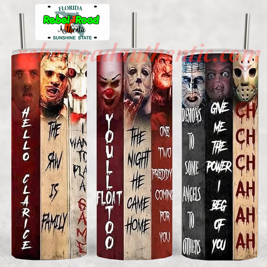 Horror Taglines 20oz sublimination skinny tumbler Customizable Options Available.