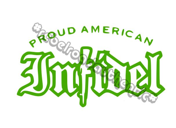 Proud American Infidel Vinyl Decal