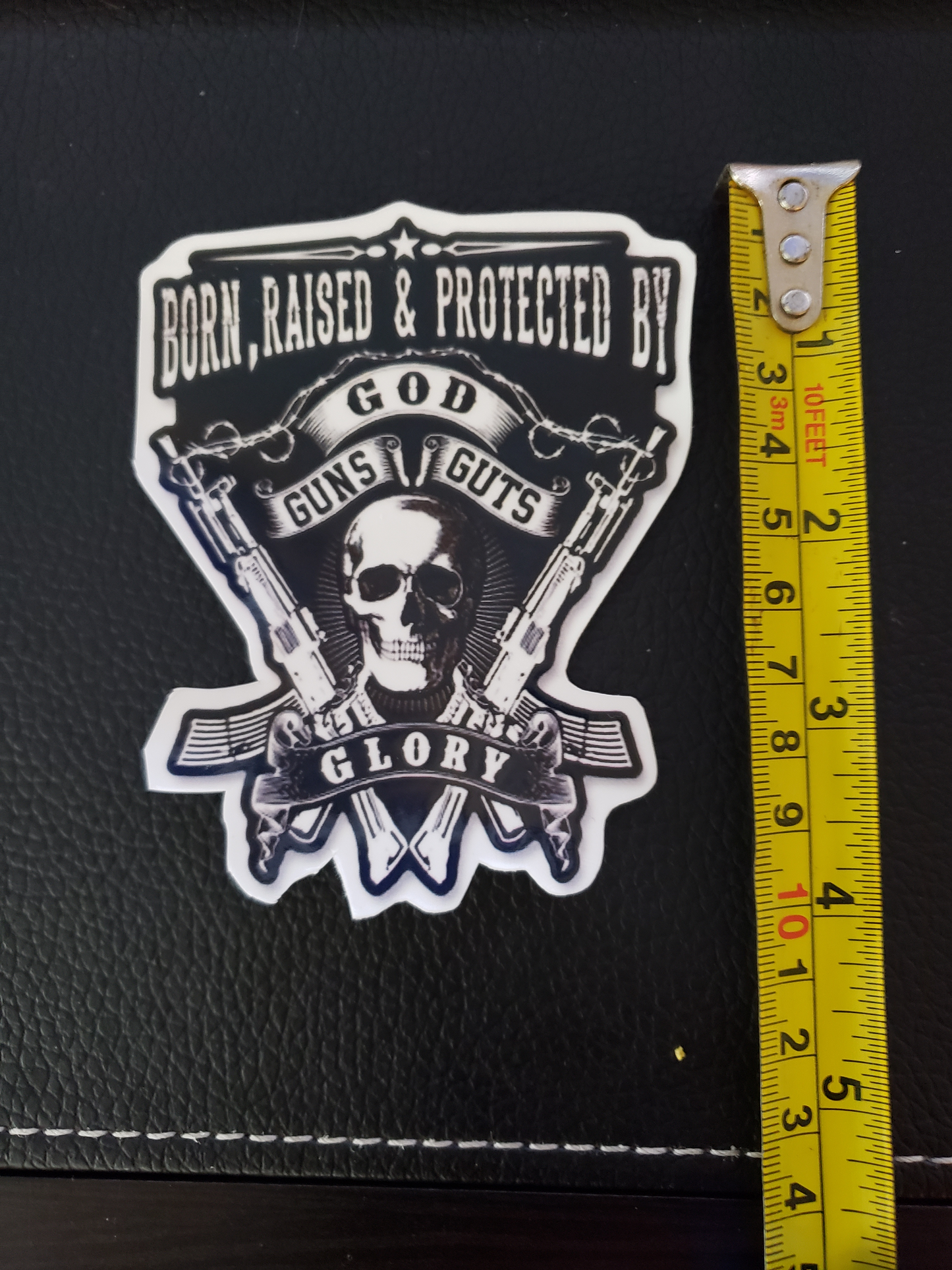 God, Guns, Guts & Glory sticker
