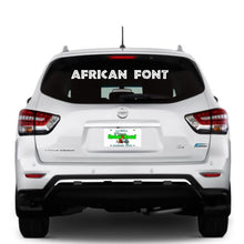 Load image into Gallery viewer, Custom Text African Font