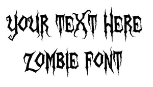 Custom Text Zombie Font