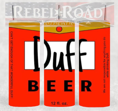 Duff Beer 20oz sublimination skinny tumbler Customizable Options Available.