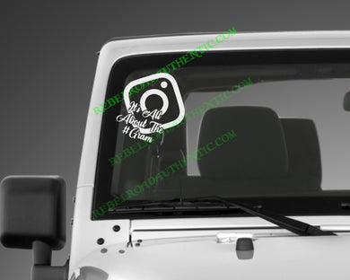 It's All About The #Gram Custom Vinyl Decal – Express Yourself with Rebel Road Authentic