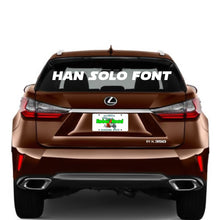 Load image into Gallery viewer, Custom text Han Solo Font