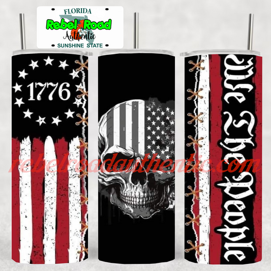 1776 We The People 20oz sublimination skinny tumbler Customizable Options Available.