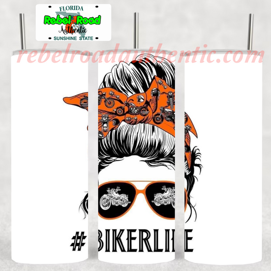 Biker Life 20oz sublimination skinny tumbler Customizable Options Available.