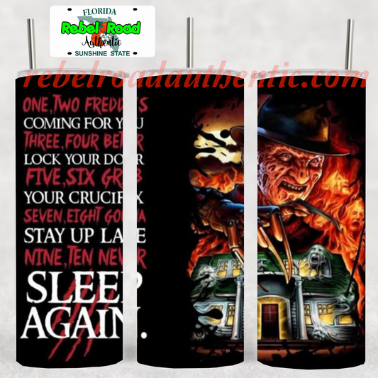 One Two Freddy Sleep Again 20oz sublimination skinny tumbler Customizable Options Available.