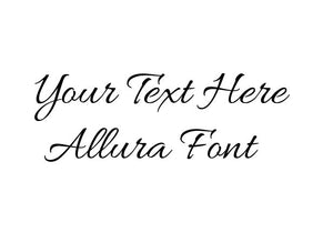 Custom text Allura Font