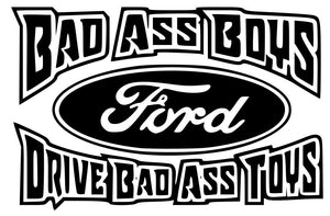 Bad Ass Boys Ford V1