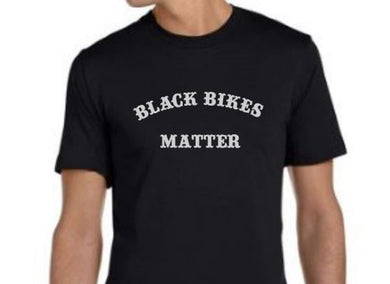 Black Bikes Matter T-Shirt