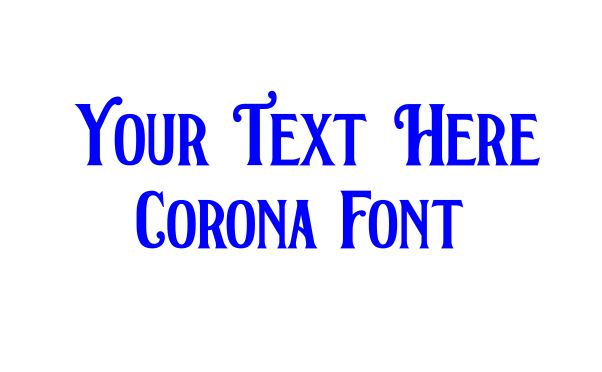 Custom text Corona Font