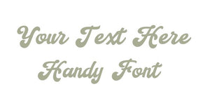 Custom text Handy Font