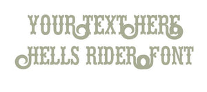 Custom text Hells Rider Font