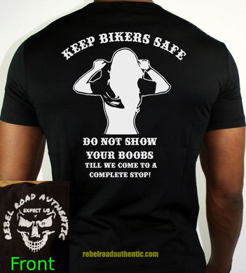 Keep Bikers Safe T-Shirt
