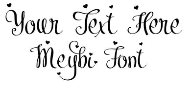 Custom text Meybi Font