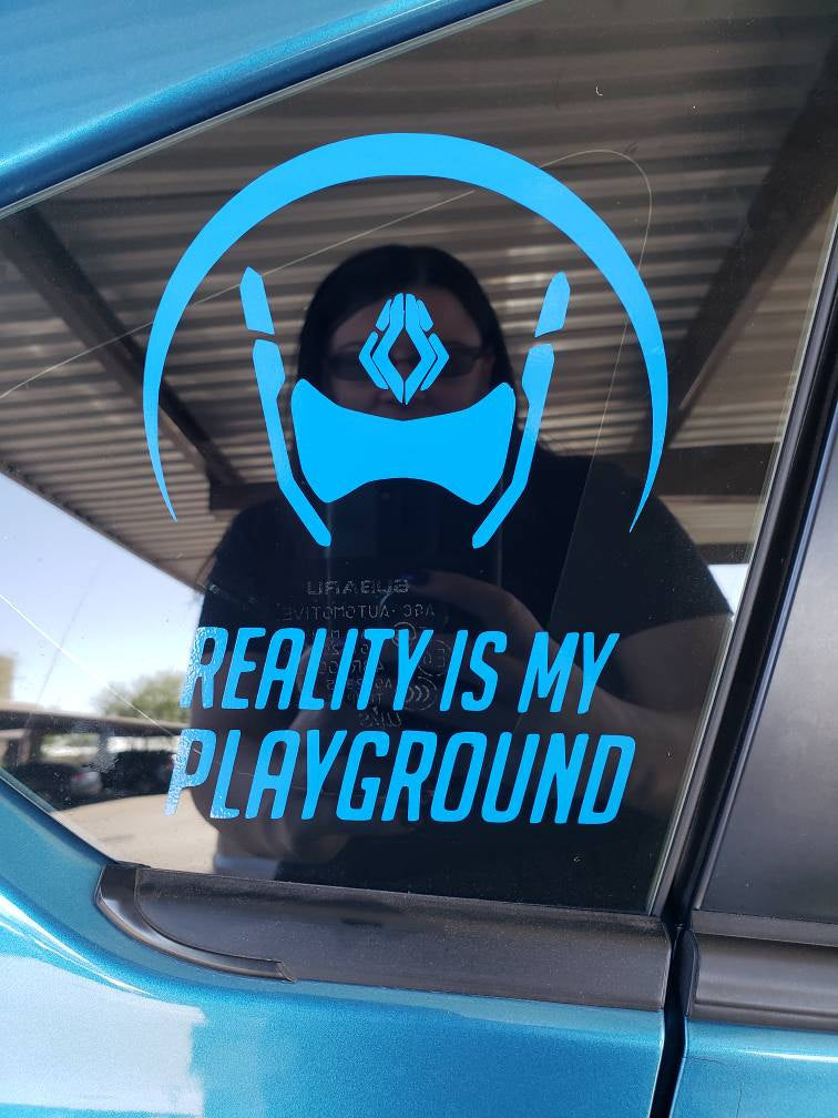 Reality is my playground Vinyl Decal