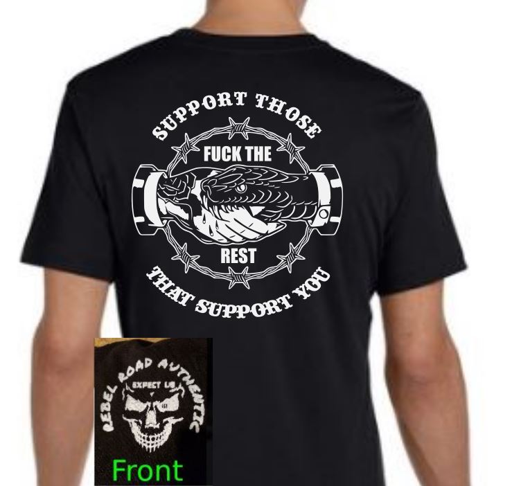 Support those that support you T-Shirt